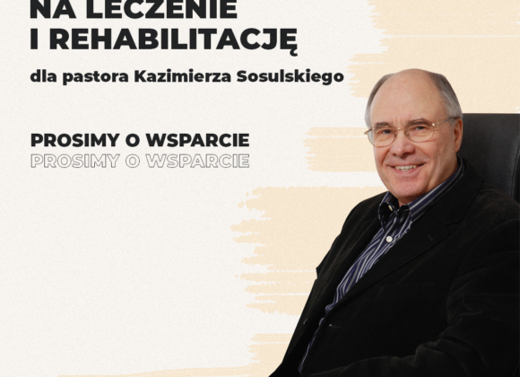Wsparcie pastora Kazimierza Sosulskiego