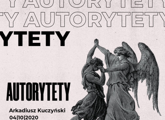 Nabożeństwo niedzielne 4.10 – Autorytety (Arkadiusz Kuczyński)