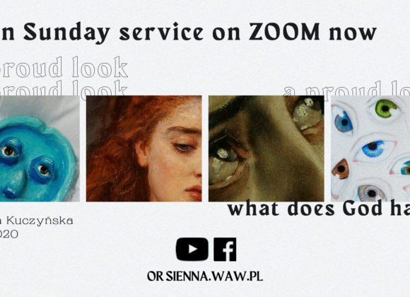 Sunday service in english (15.11) – A proud look (Bogna Kuczyńska)