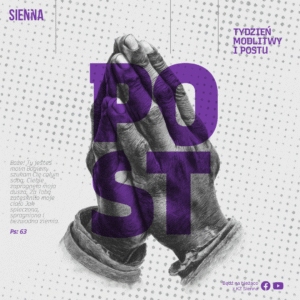 TYDZIEŃ MODLITWY I POSTU – styczniowa seria kazań 2026