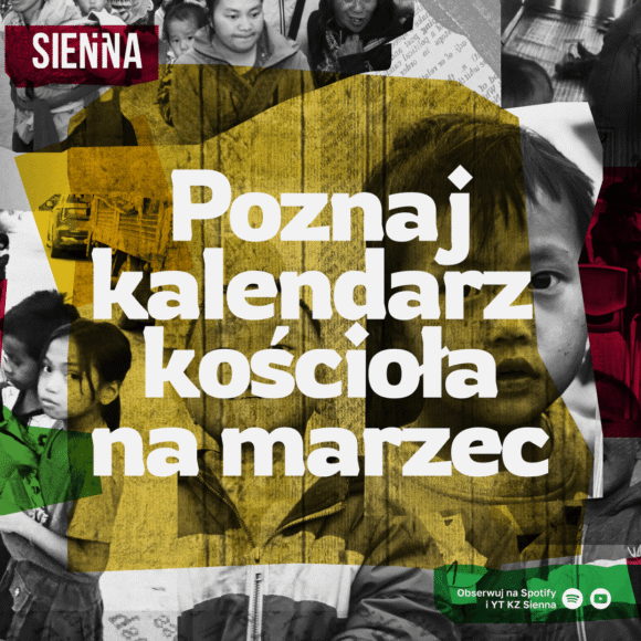 POZNAJ KALENDARZ KOŚCIOŁA NA MARZEC!