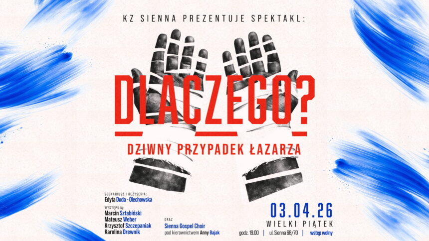Wielkopiątkowy spektakl „Dlaczego? Dziwny przypadek Łazarza” dostępny na YouTube! Wielkopiątkowy spektakl „Dlaczego? Dziwny przypadek Łazarza” dostępny na YouTube!